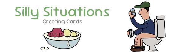 Silly Situations Greeting Cards